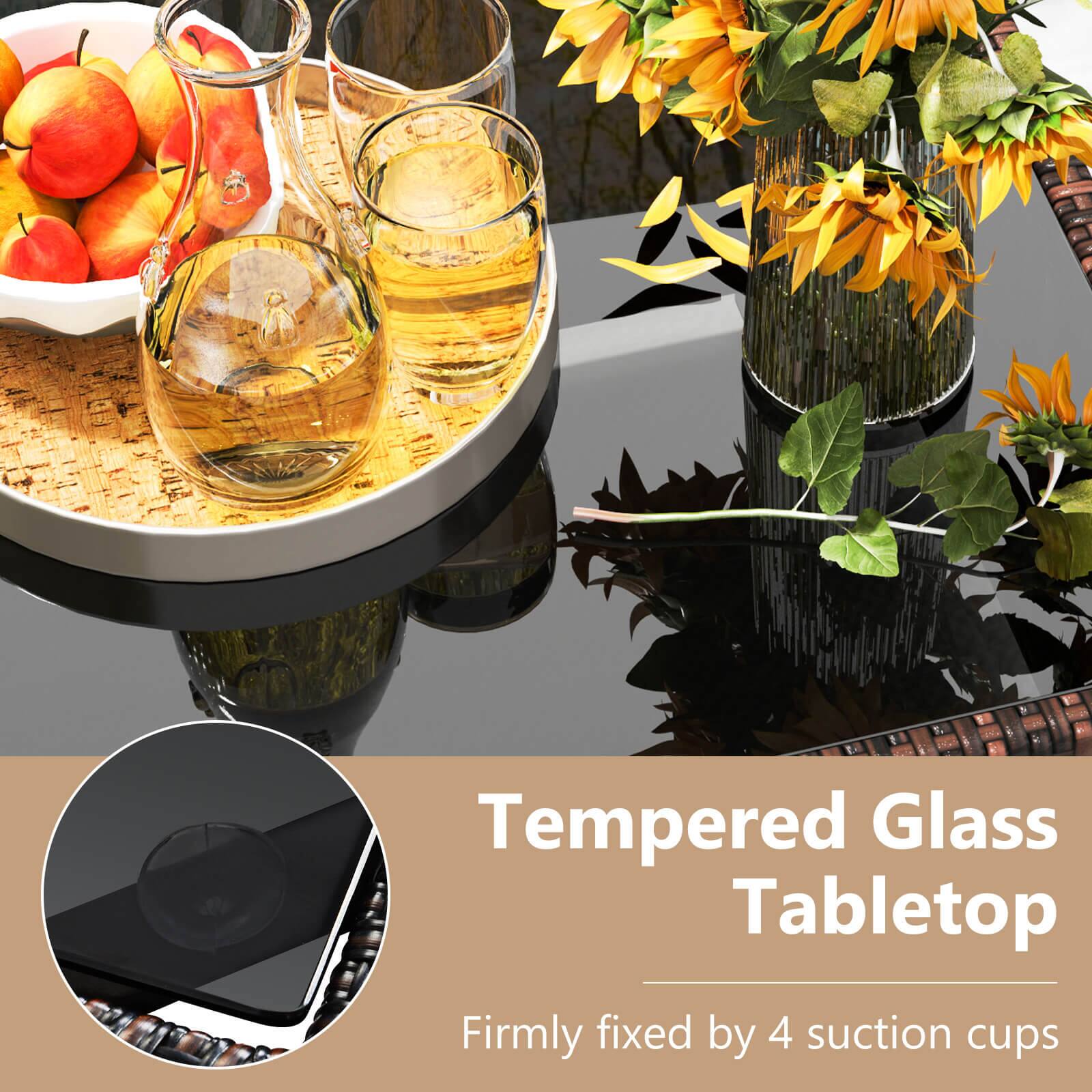 Tempered Glass Tabletop  
Firmly fixed by 4 suction cups