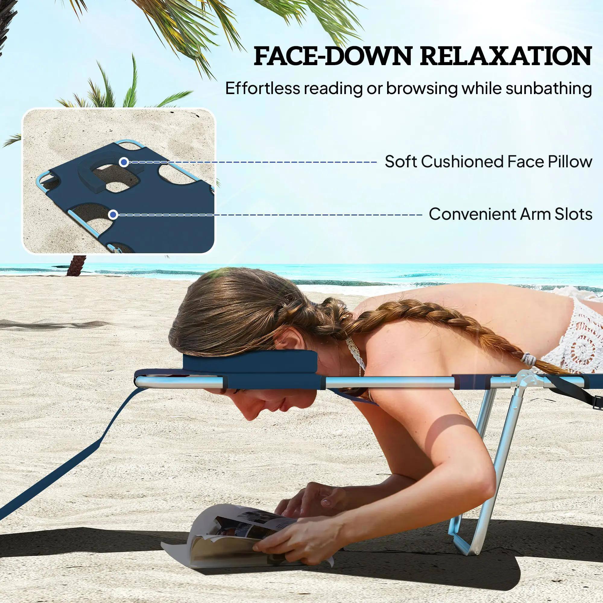 FACE-DOWN RELAXATION  
Effortless reading or browsing while sunbathing  

- Soft Cushioned Face Pillow  
- Convenient Arm Slots