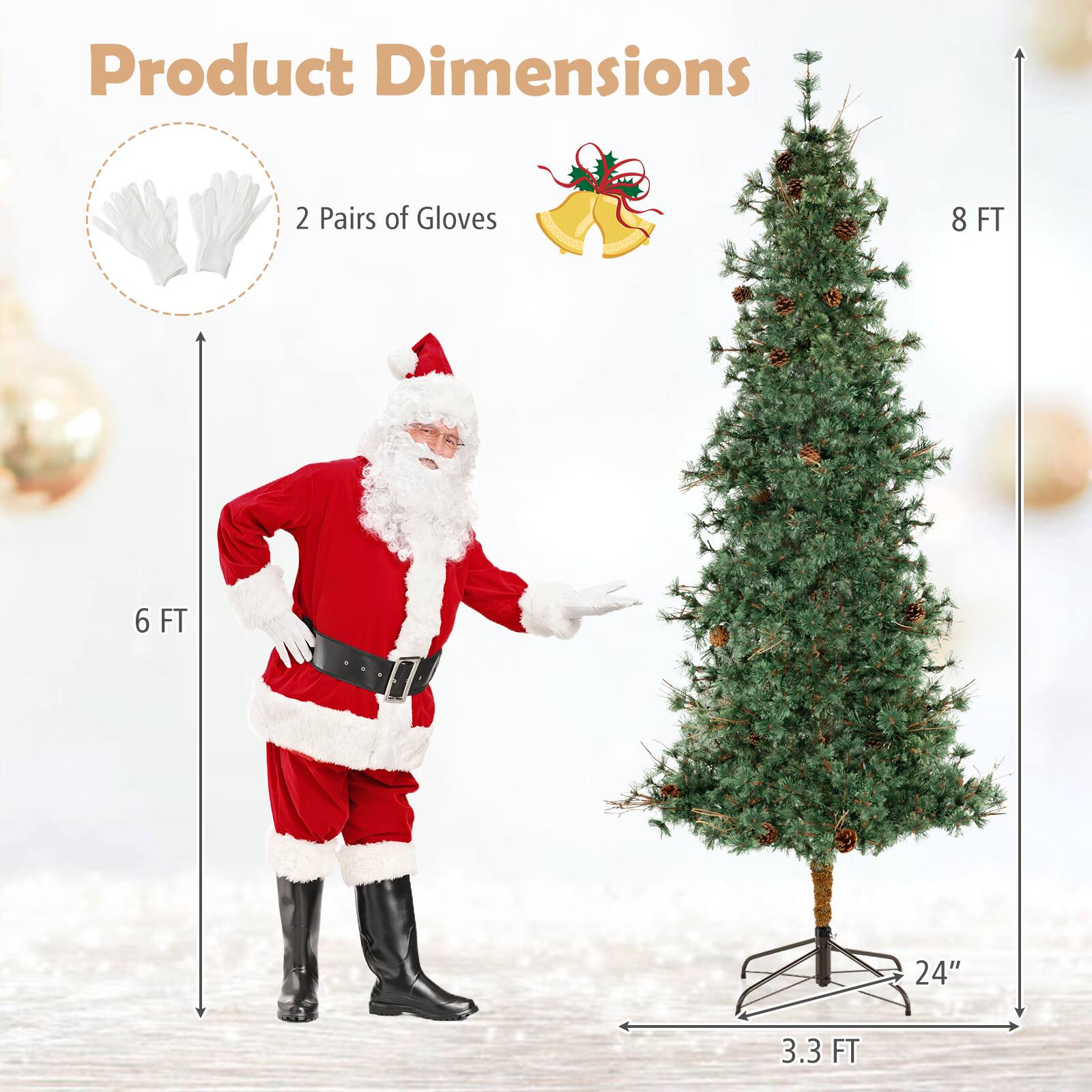 Product Dimensions

- 2 Pairs of Gloves
- 6 FT
- 8 FT
- 24"
- 3.3 FT