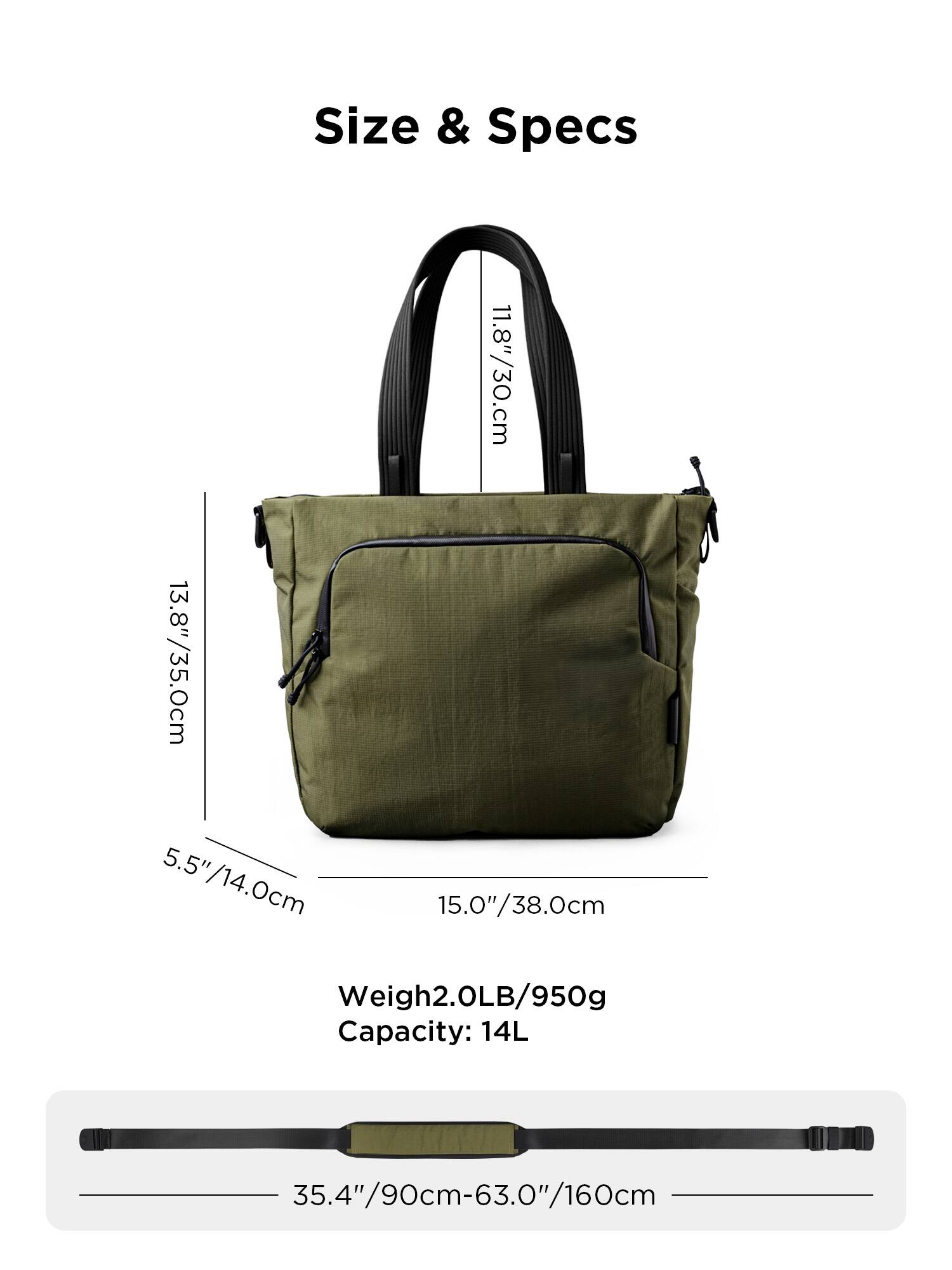 Size & Specs  
13.8"/35.0cm  
5.5"/14.0cm  
11.8"/30.0cm  
15.0"/38.0cm  
Weight: 2.0LB/950g  
Capacity: 14L  
35.4"/90cm-63.0"/160cm