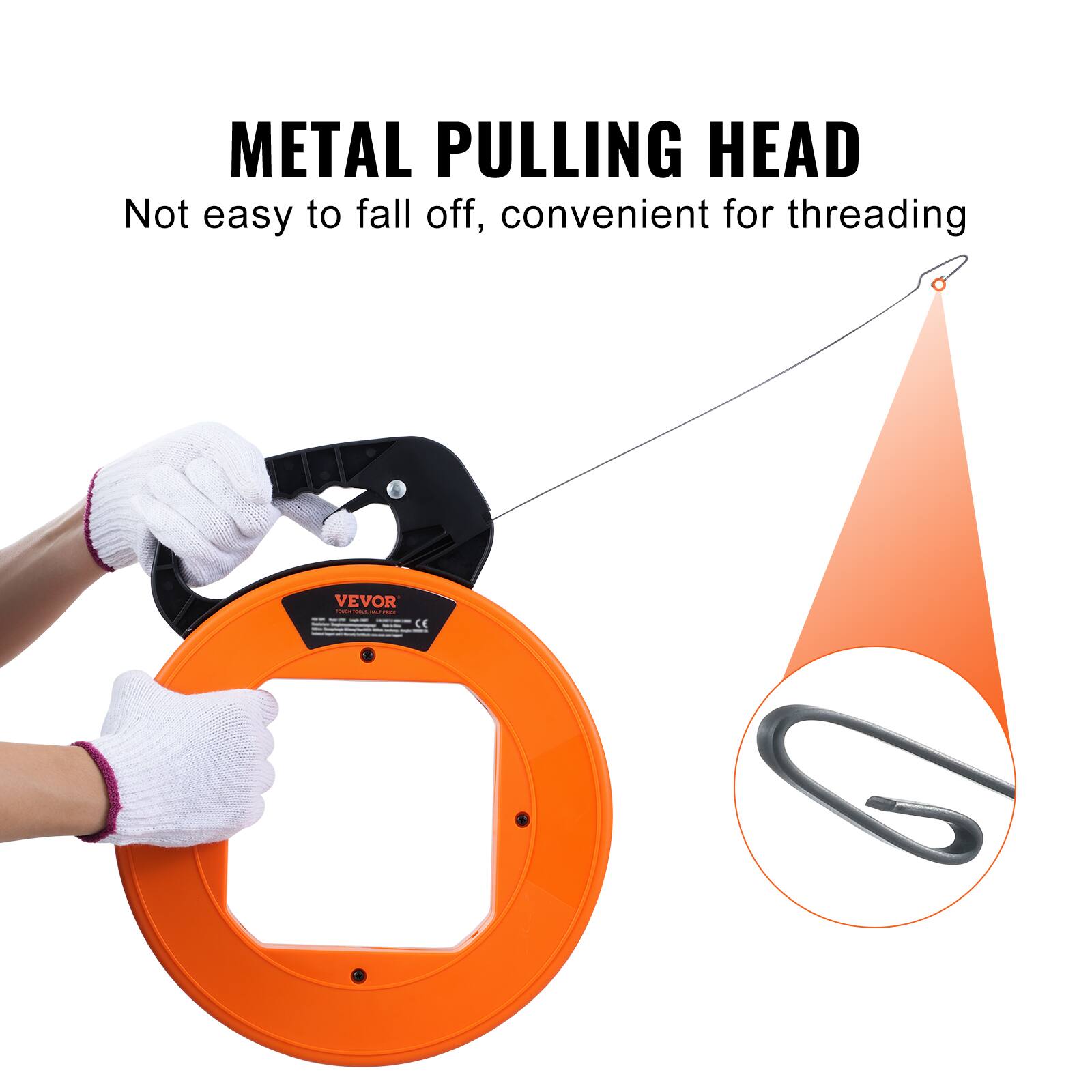 METAL PULLING HEAD  
Not easy to fall off, convenient for threading  

VEVOR