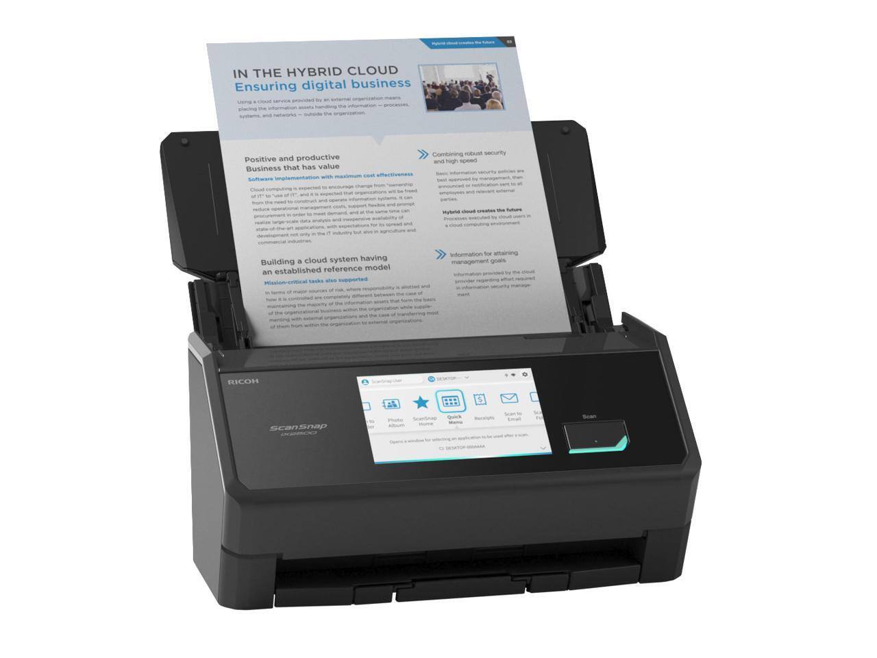 IN THE HYBRID CLOUD  
Ensuring digital business  

Using a cloud service is expected to encourage organizations to place the information assets handling the information — processes, systems, and networks — outside the organization.  

Positive and productive Business that has value  
Software implementation  

Combining robust security and high speed  
Best information security policies are established and maintained, and relevant measures are taken.  

Building a cloud system having an established reference model  
Mission-critical tasks also supported  

Information for attaining management goals  
Information provided by the cloud infrastructure is used to support the organization's management goals.  

RICOH scanSnap