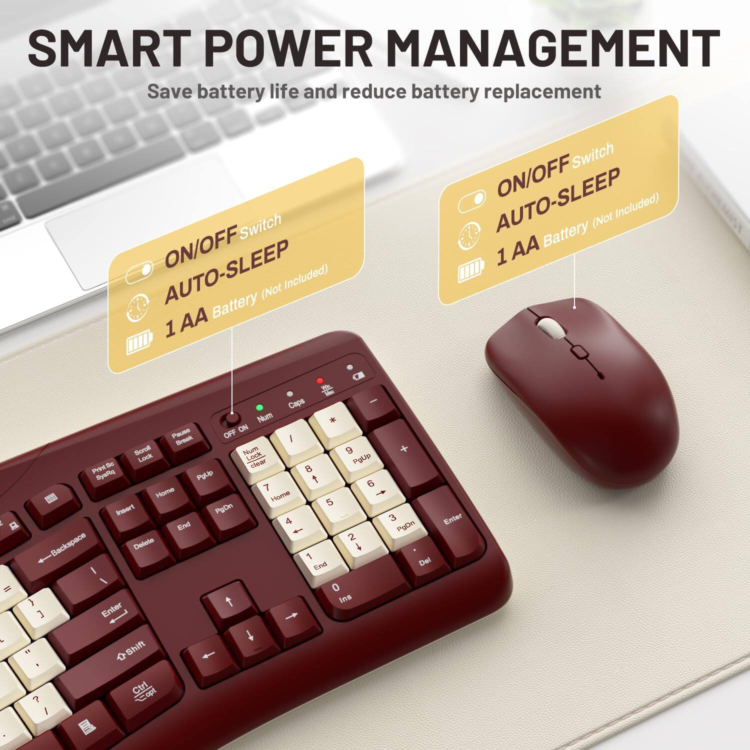 SMART POWER MANAGEMENT  
Save battery life and reduce battery replacement  

ON/OFF Switch  
AUTO-SLEEP  
1 AA Battery (Not Included)  

ON/OFF Switch  
AUTO-SLEEP  
1 AA Battery (Not Included)