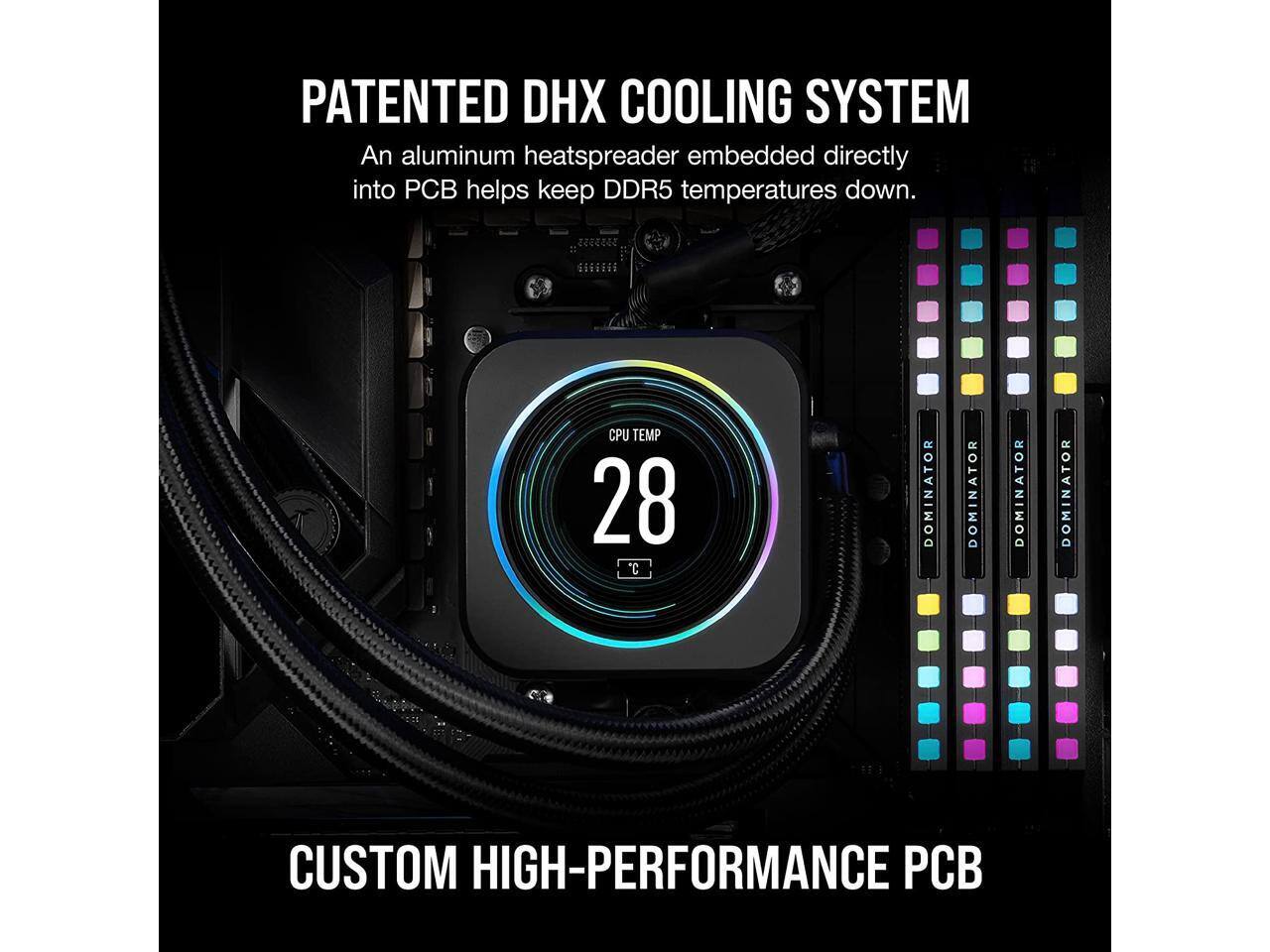PATENTED DHX COOLING SYSTEM  
An aluminum heatspreader embedded directly into PCB helps keep DDR5 temperatures down.  

CPU TEMP 28°C  

CUSTOM HIGH-PERFORMANCE PCB