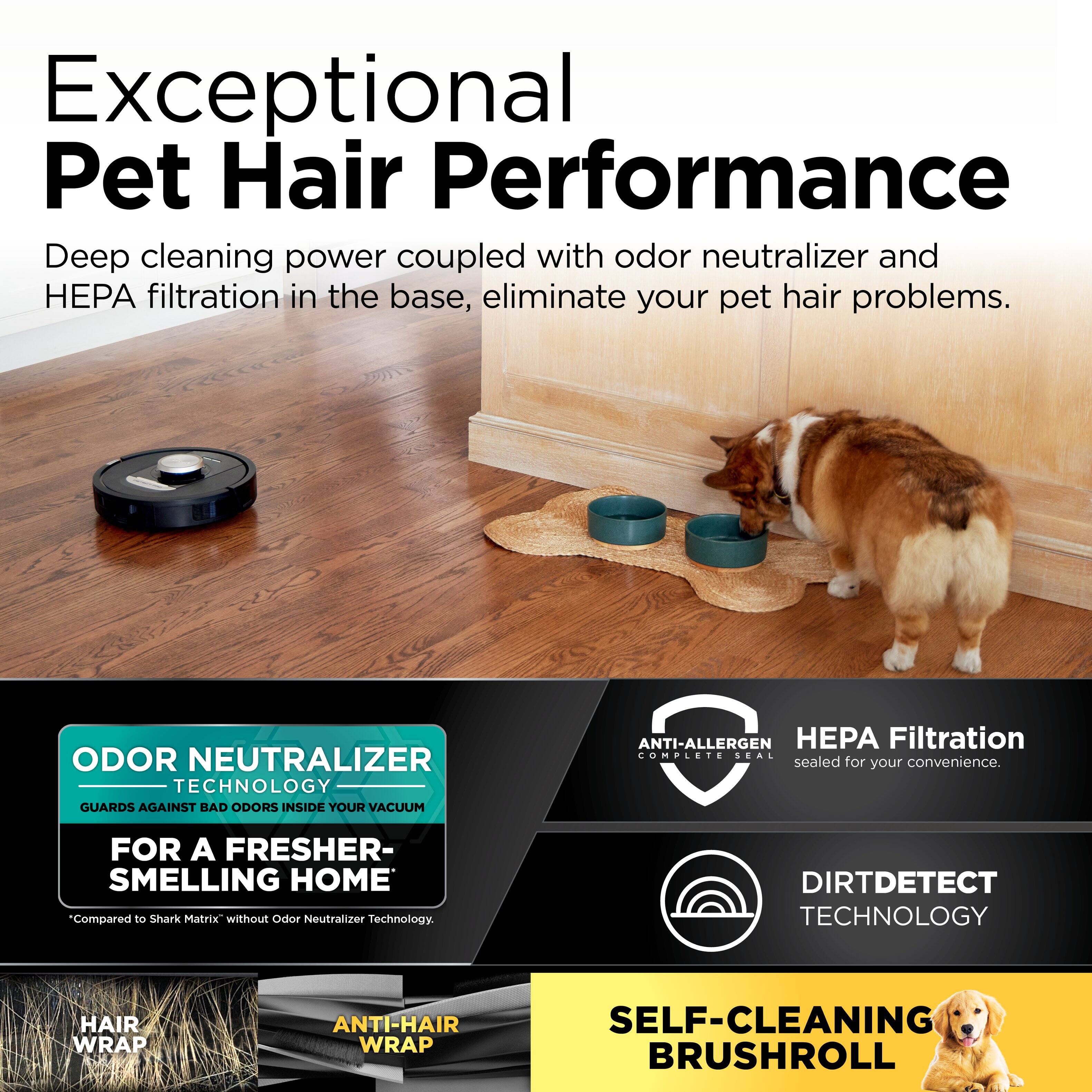 Exceptional Pet Hair Performance: Deep cleaning power coupled with odor neutralizer and HPA filtration in the base, eliminate your pet hair problems. ODOR NEUTRALIZER TECHNOLOGY GUARDS AGAINST BAD ODORS INSIDE YOUR VACUUM ANTI-ALLERGEN P Filtration completes seal sealed for your convenience. FOR A FRESHER-SMELLING HOME: Compared to Shark Matrix without Odor Neutralizer Technology. DIRTDETECT TECHNOLOGY: HAIR WRAP ANTI-HAIR WRAP SELF-CLEANING BRUSHROLL.