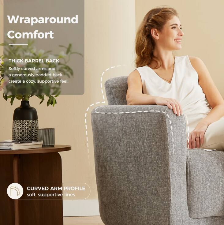 Wraparound Comfort

THICK BARREL BACK
Softly curved arms and a generously padded back create a cozy, supportive feel.

CURVED ARM PROFILE
soft, supportive lines