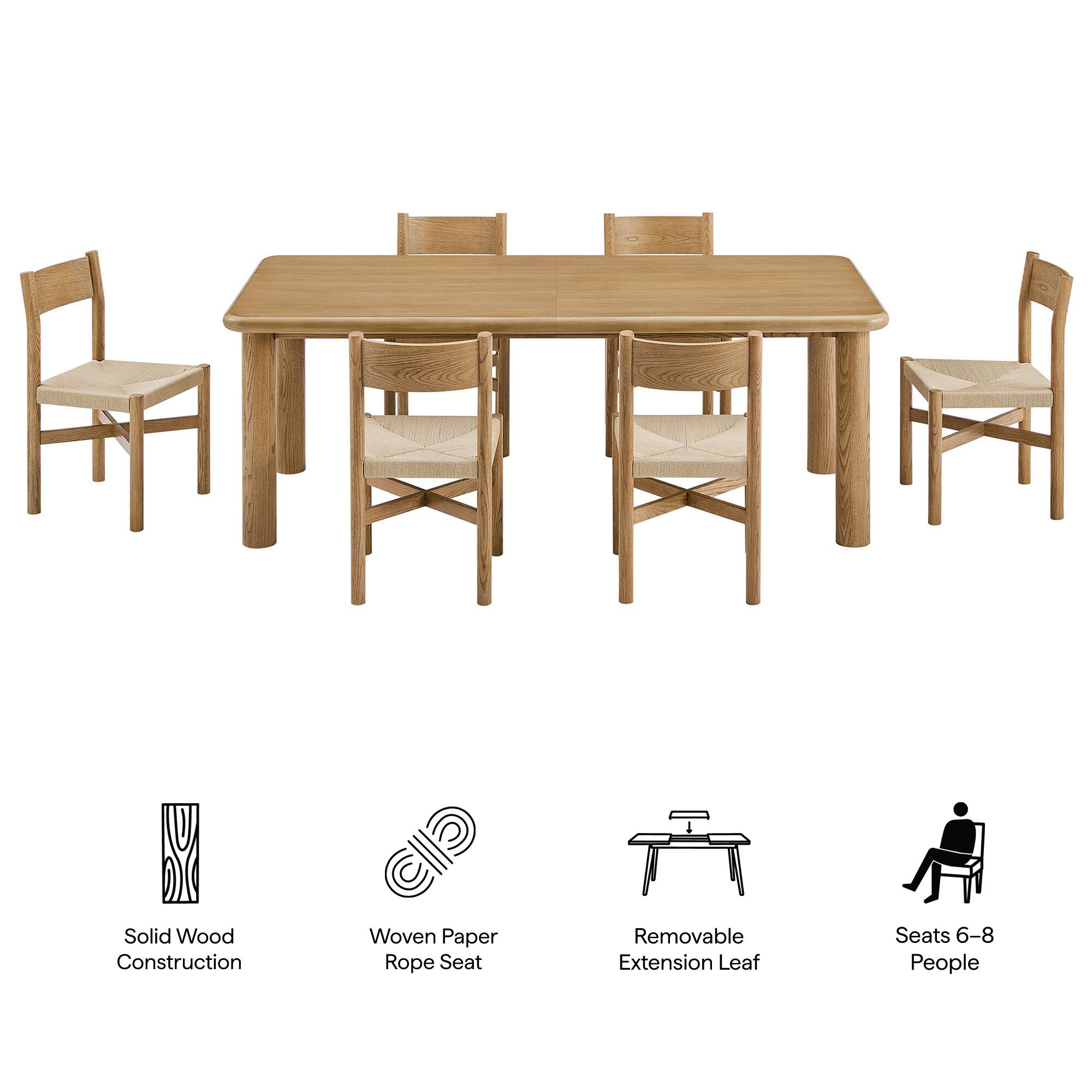 Solid Wood Construction  
Woven Paper Rope Seat  
Removable Extension Leaf  
Seats 6-8 People