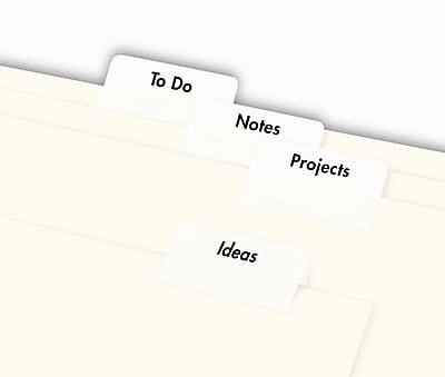 To Do  
Notes  
Projects  
Ideas