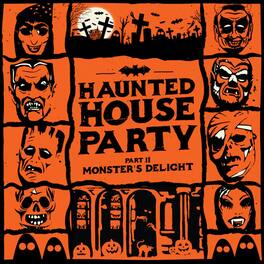 Haunted House Party - Monster's Delight - VINYL LP