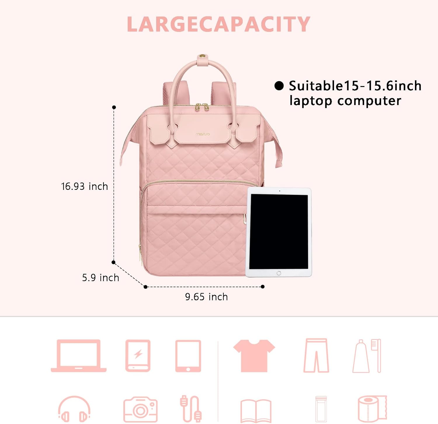 LARGE CAPACITY

- Suitable for 15-15.6 inch laptop computer
- 16.93 inch
- 9.65 inch
- 5.9 inch