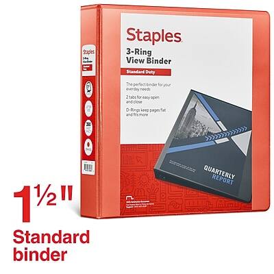 Staples  
3-Ring View Binder  
Standard Duty  

The perfect binder for your everyday needs.  
2 tabs for easy open and close.  
D-Rings keep pages flat and fits more.  

1½" Standard binder  

QUARTERLY REPORT