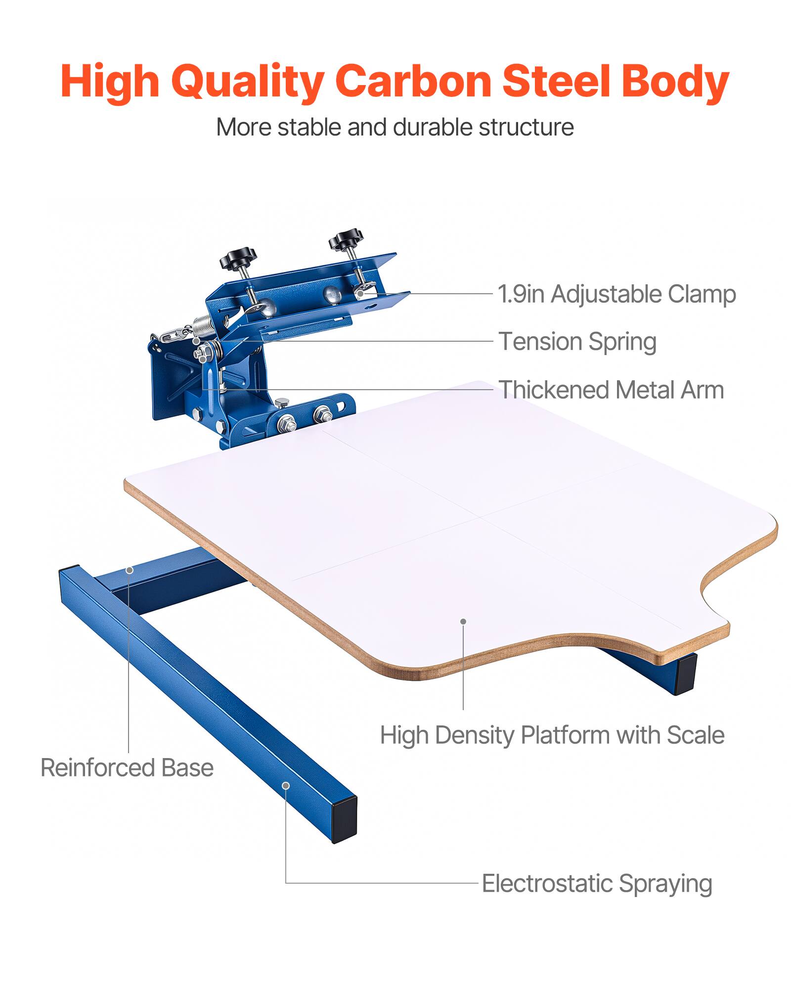 High Quality Carbon Steel Body  
More stable and durable structure  
1.9in Adjustable Clamp  
Tension Spring  
Thickened Metal Arm  
Reinforced Base  
High Density Platform with Scale  
Electrostatic Spraying