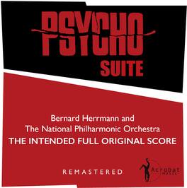 Herrmann,Bernard & The National Philharmonic Orch - Psycho Suite: The Intended Full Original Score - VINYL LP