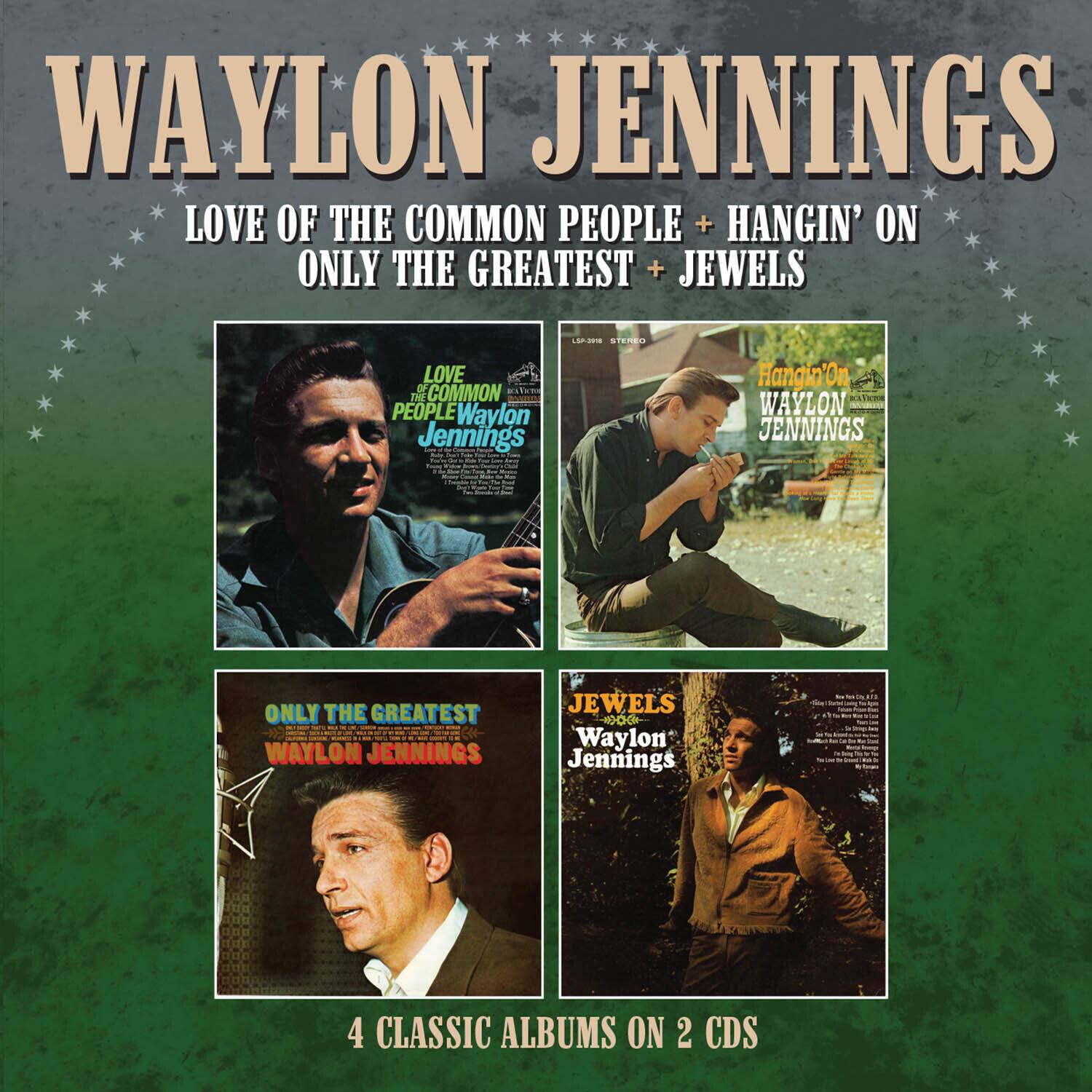 Waylon Jennings - Love Of The Common People / Hangin' On / Only The Greatest / Jewels   - COMPACT DISCS [CD]