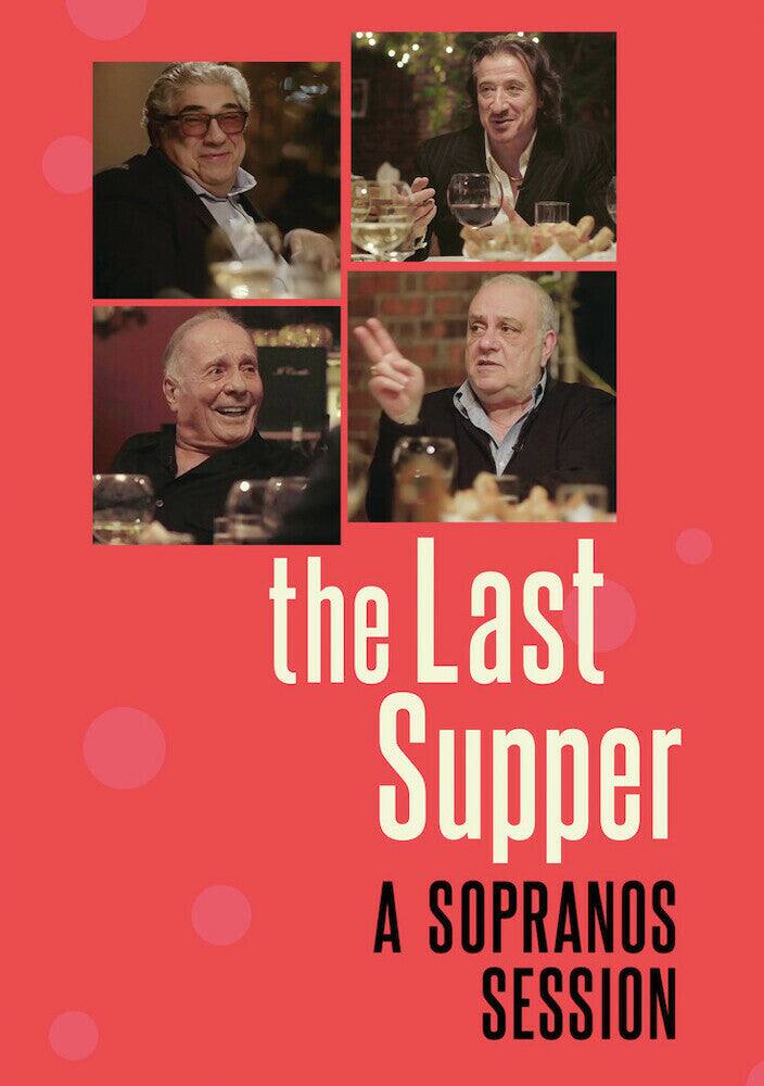Front. The Last Supper: A Sopranos Session (MOD) (DVD Movie).