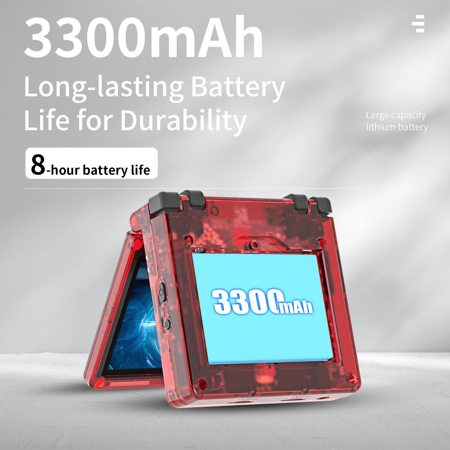 3300mAh  
Long-lasting Battery Life for Durability  
8-hour battery life  
Large capacity lithium battery
