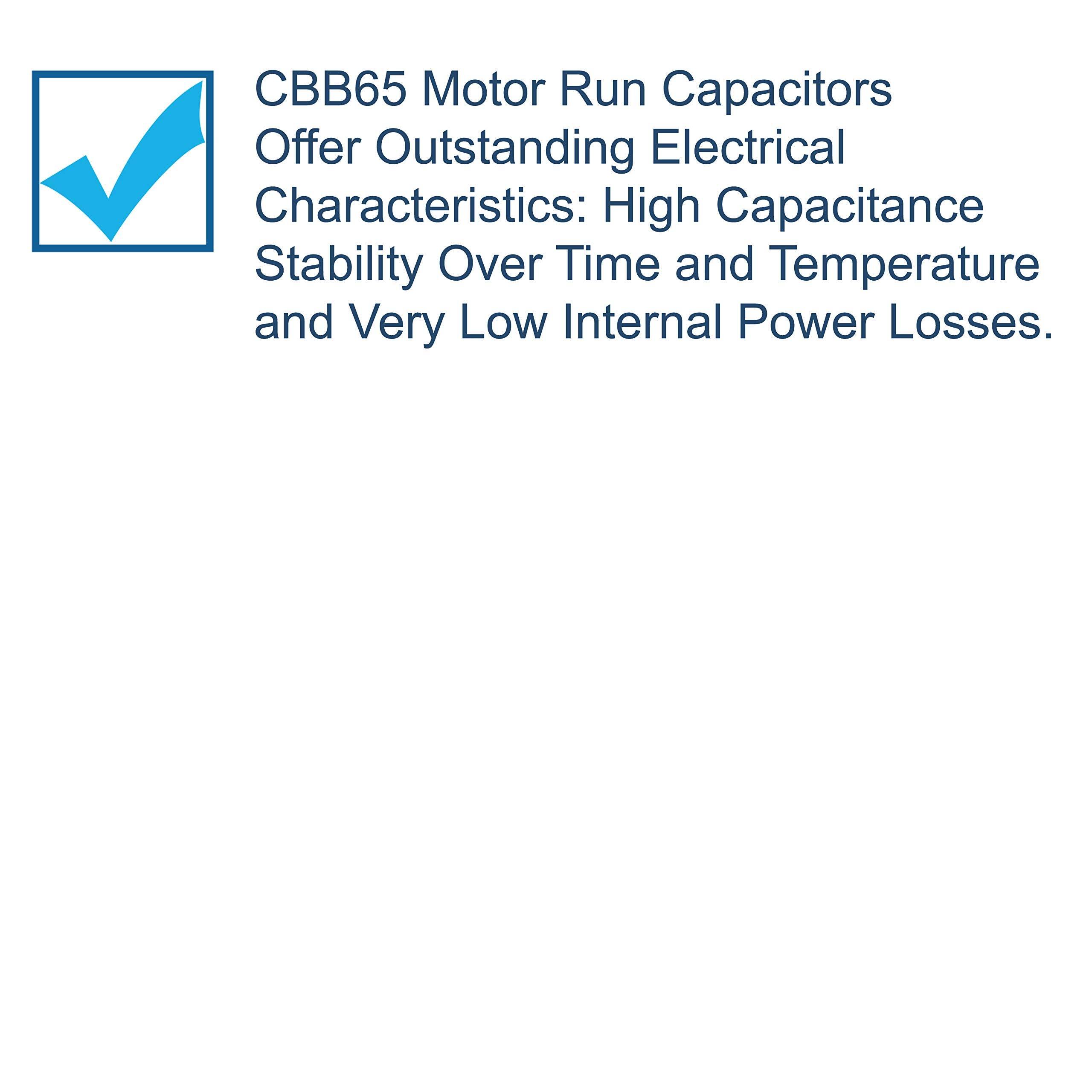 CBB65 Motor Run Capacitors Offer Outstanding Electrical Characteristics: High Capacitance Stability Over Time and Temperature and Very Low Internal Power Losses.