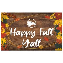 Fan Creations - Georgia Southern Eagles 11'' x 19'' Happy Fall Y'all Sign - Brown