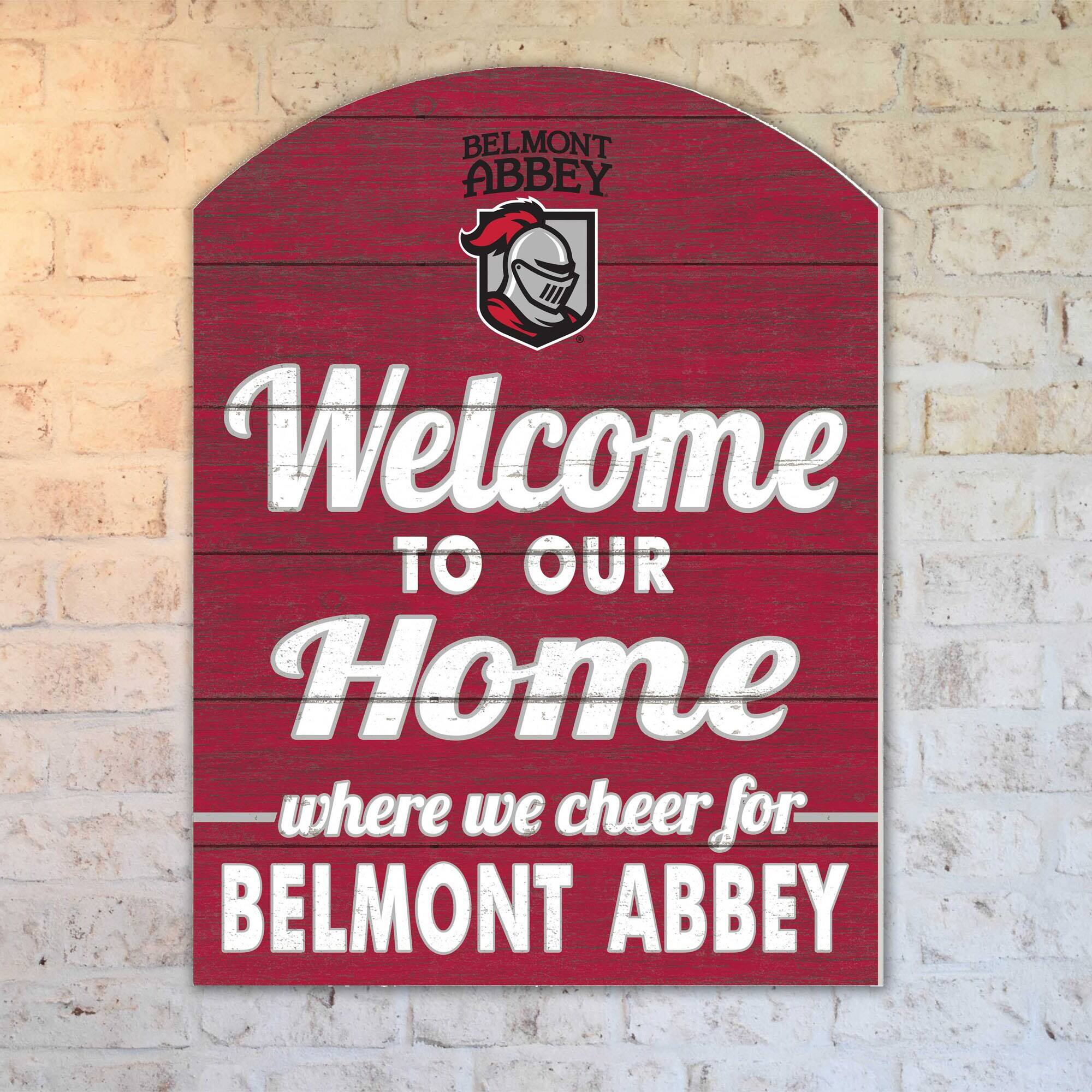 BELMONT ABBEY  
Welcome to our Home  
where we cheer for BELMONT ABBEY
