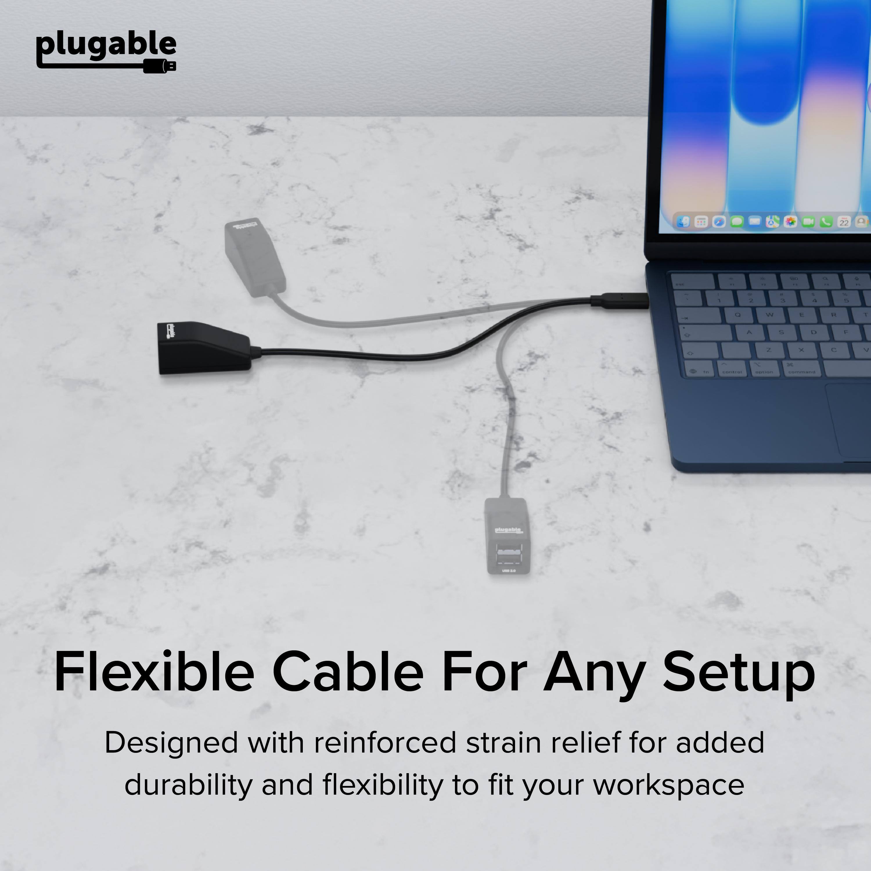 plugable BT 22

Flexible Cable For Any Setup

Designed with reinforced strain relief for added durability and flexibility to fit your workspace