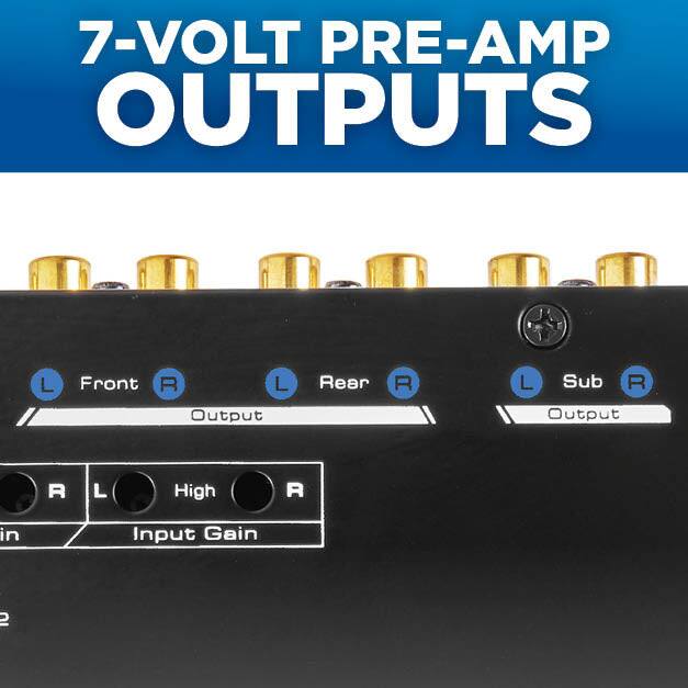7-VOLT PRE-AMP OUTPUTS

- Front L Output
- Front R Output
- Rear L Output
- Rear R Output
- Sub L Output
- Sub R Output
- High L Input
- High R Input
- Input Gain