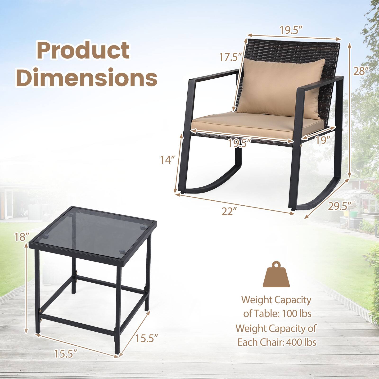 Product Dimensions: 17.5" x 19.5" x 28" x 14" x 19.5" x 19" x 22" x 29.5" x 18" x 15.5" x 15.5"  
Weight Capacity of Table: 100 lbs  
Weight Capacity of Each Chair: 400 lbs