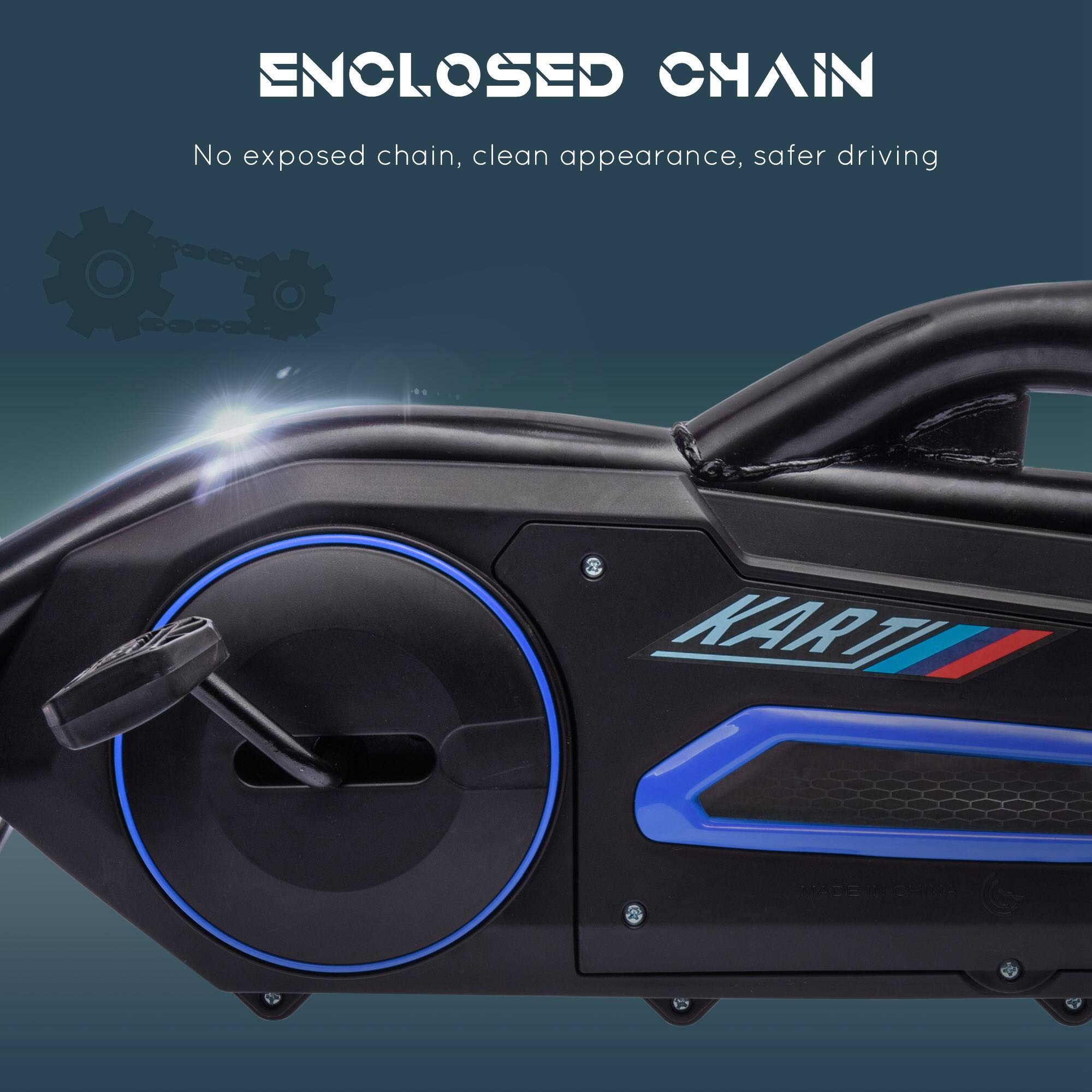 ENCLOSED CHAIN  
No exposed chain, clean appearance, safer driving  

KARTI  
MADE IN CHINA