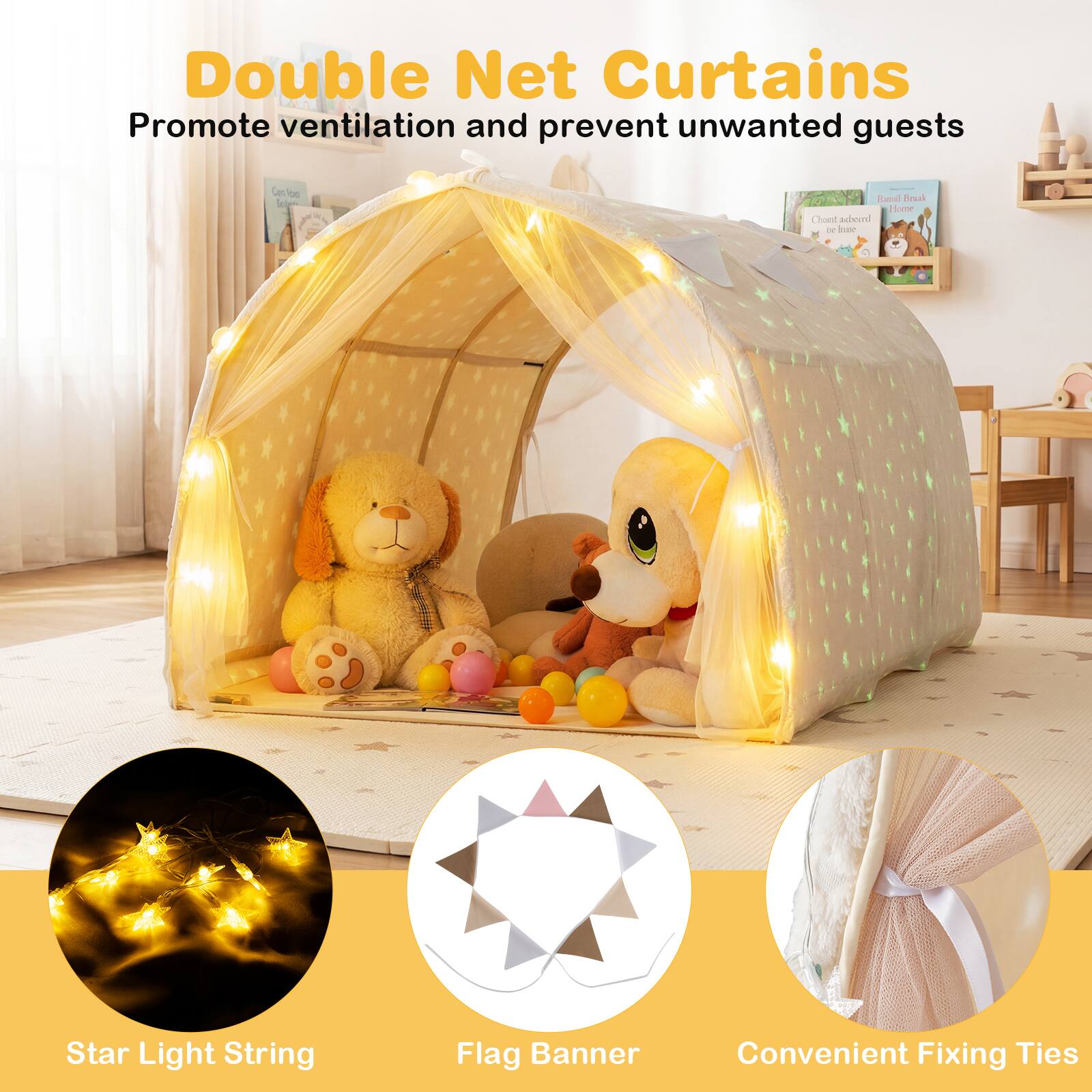Double Net Curtains  
Promote ventilation and prevent unwanted guests

Star Light String  
Flag Banner  
Convenient Fixing Ties
