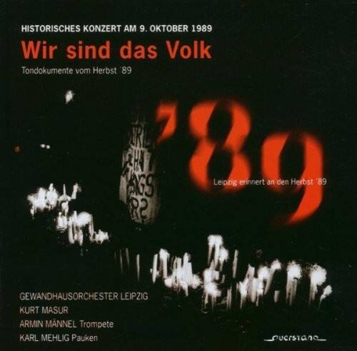 Masur / Mannel / Mehlig / Various - Wir Sind Das Volk; Historische Tondokumente   - COMPACT DISCS [CD]