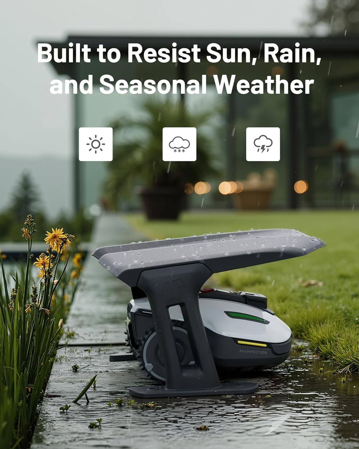 Built to Resist Sun, Rain, and Seasonal Weather