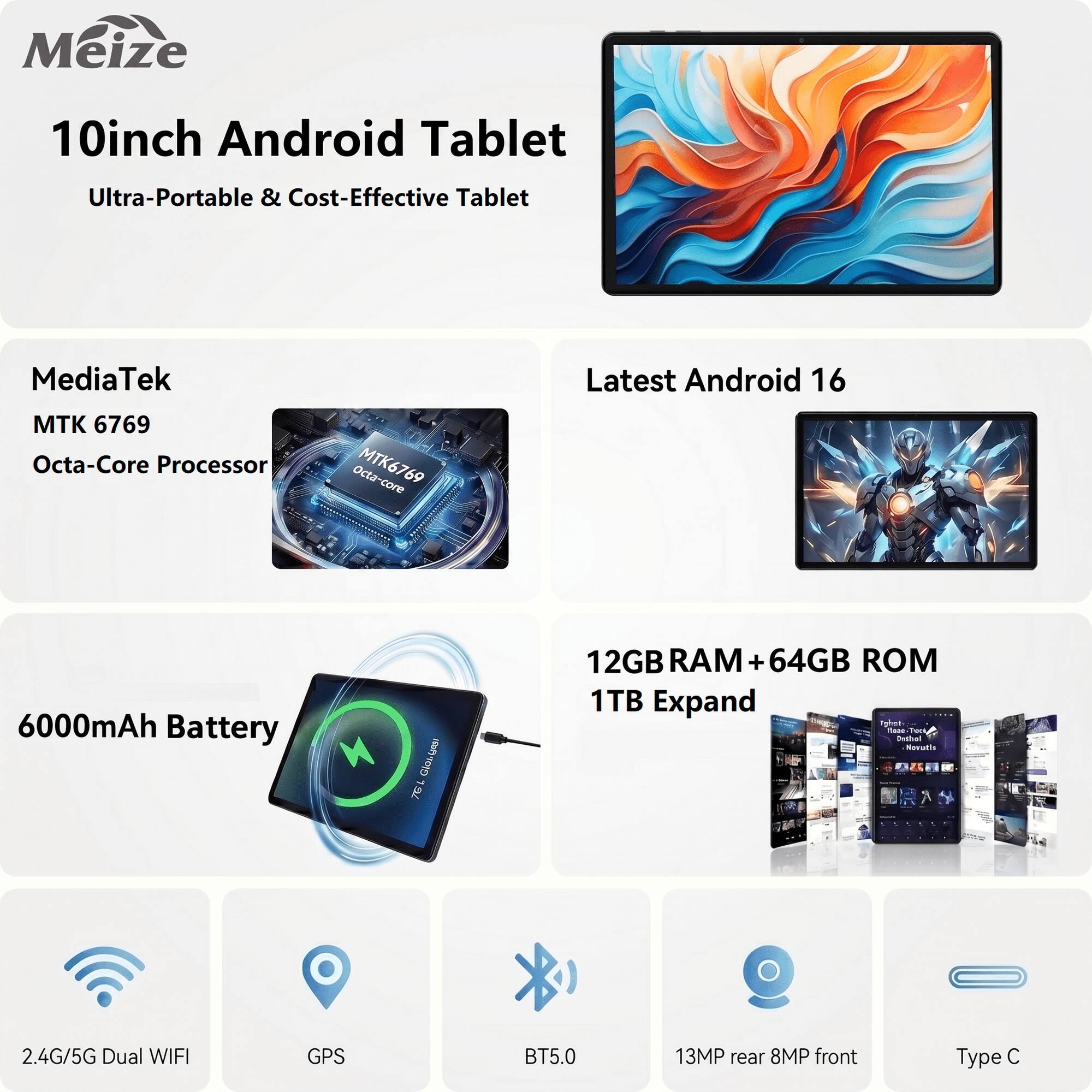MeiZe 10inch Android Tablet Ultra-Portable & Cost-Effective Tablet MediaTek Latest Android 16 MK 6769 Octa-Core Processor Octa-core MTK6769 6000mAh Battery 12GB RAM + 64GB 1TB Expand 2.4G/5G Dual WIFI GPS BT5.0 13MP rear 8MP front Type C