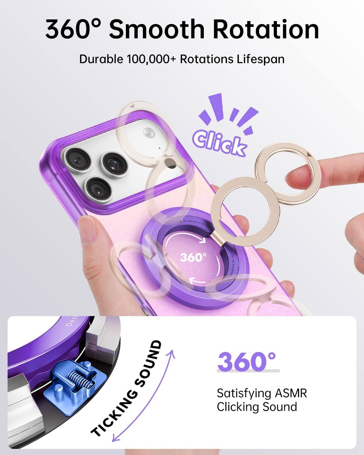 360° Smooth Rotation  
Durable 100,000+ Rotations Lifespan  

Click  
cric Disne  
360  
by Designed  
Desi SOUND TICKING  
360° Satisfying ASMR Clicking Sound