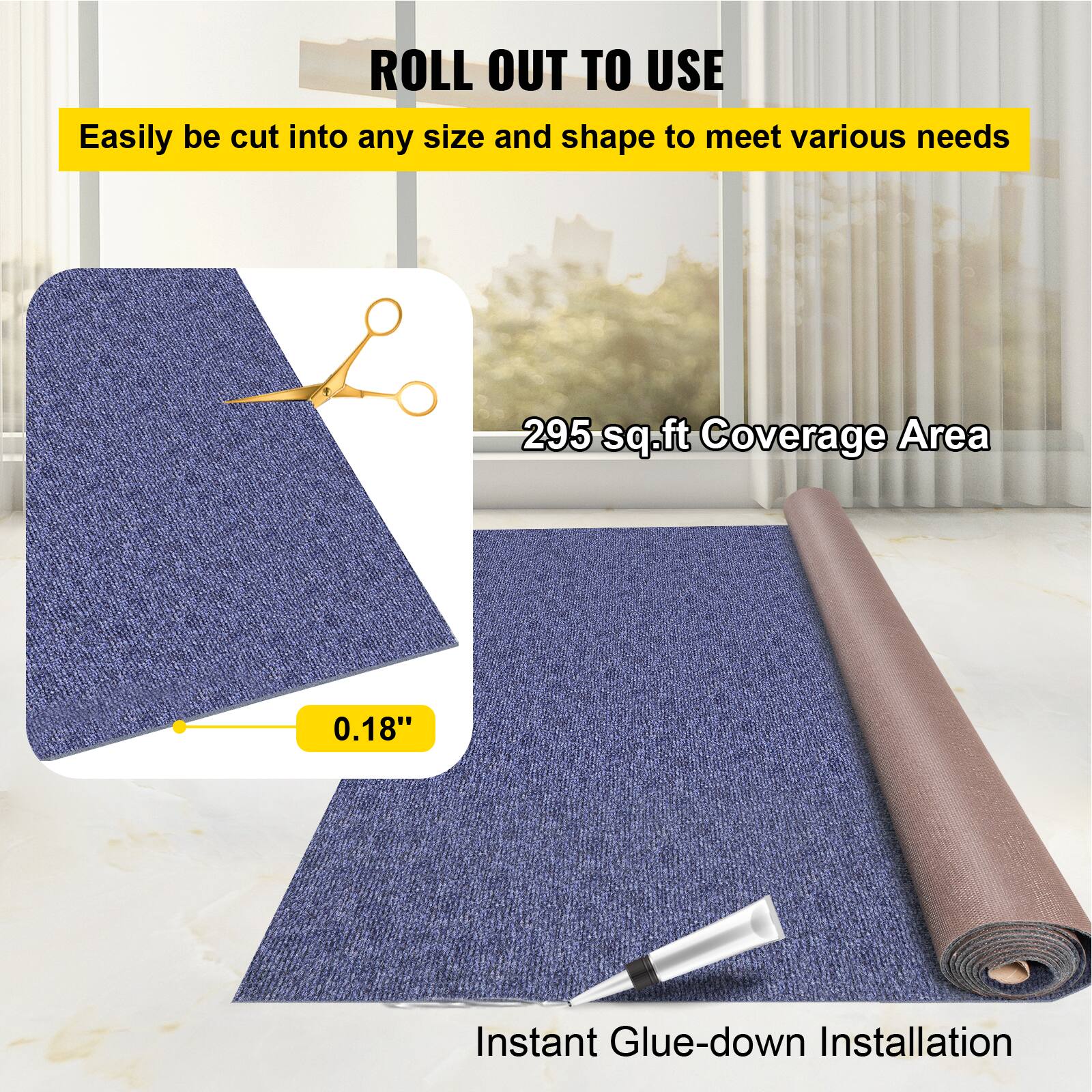 ROLL OUT TO USE

Easily be cut into any size and shape to meet various needs

29.5 sq.ft Coverage Area

0.18" Instant Glue-down Installation