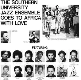 Southern University Jazz Ensemble - Goes To Africa With Love - VINYL LP
