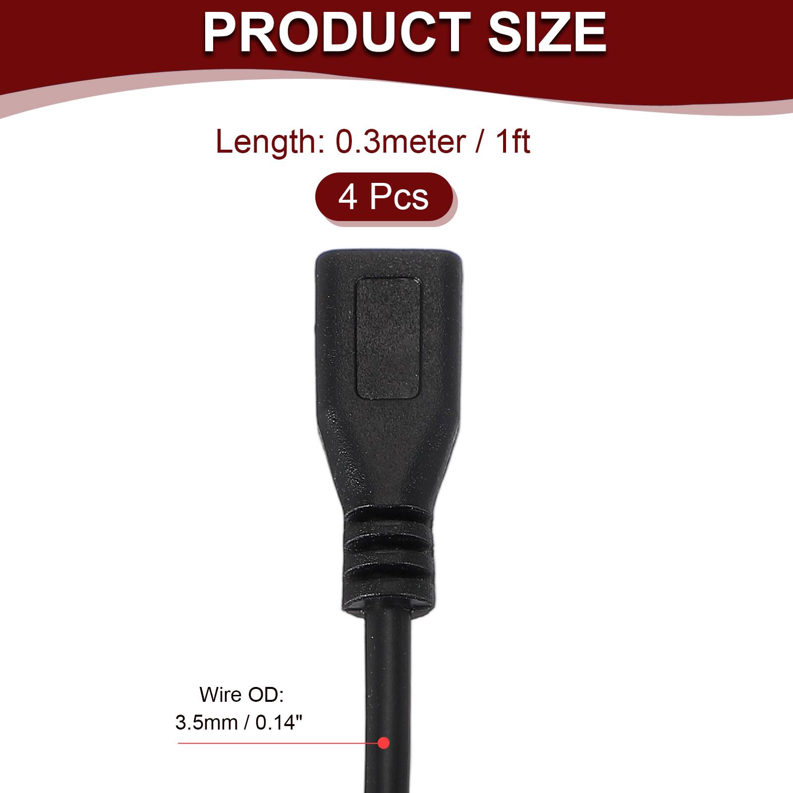 PRODUCT SIZE  
Length: 0.3 meter / 1 ft  
4 Pcs  

Wire OD: 3.5 mm / 0.14"