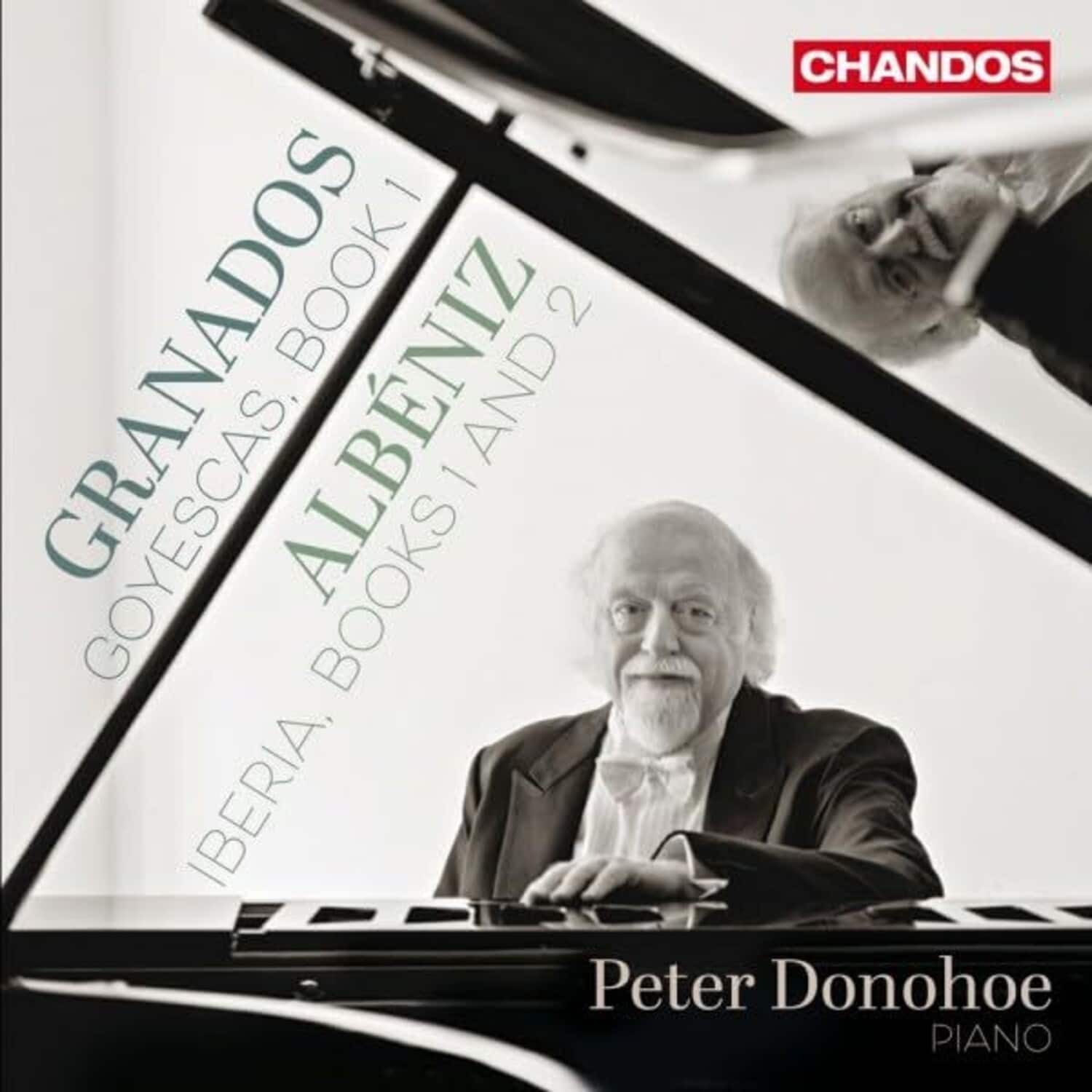Albeniz / Granados / Donohoe - Peter Donohoe Plays Granados & Albeniz  - COMPACT DISCS