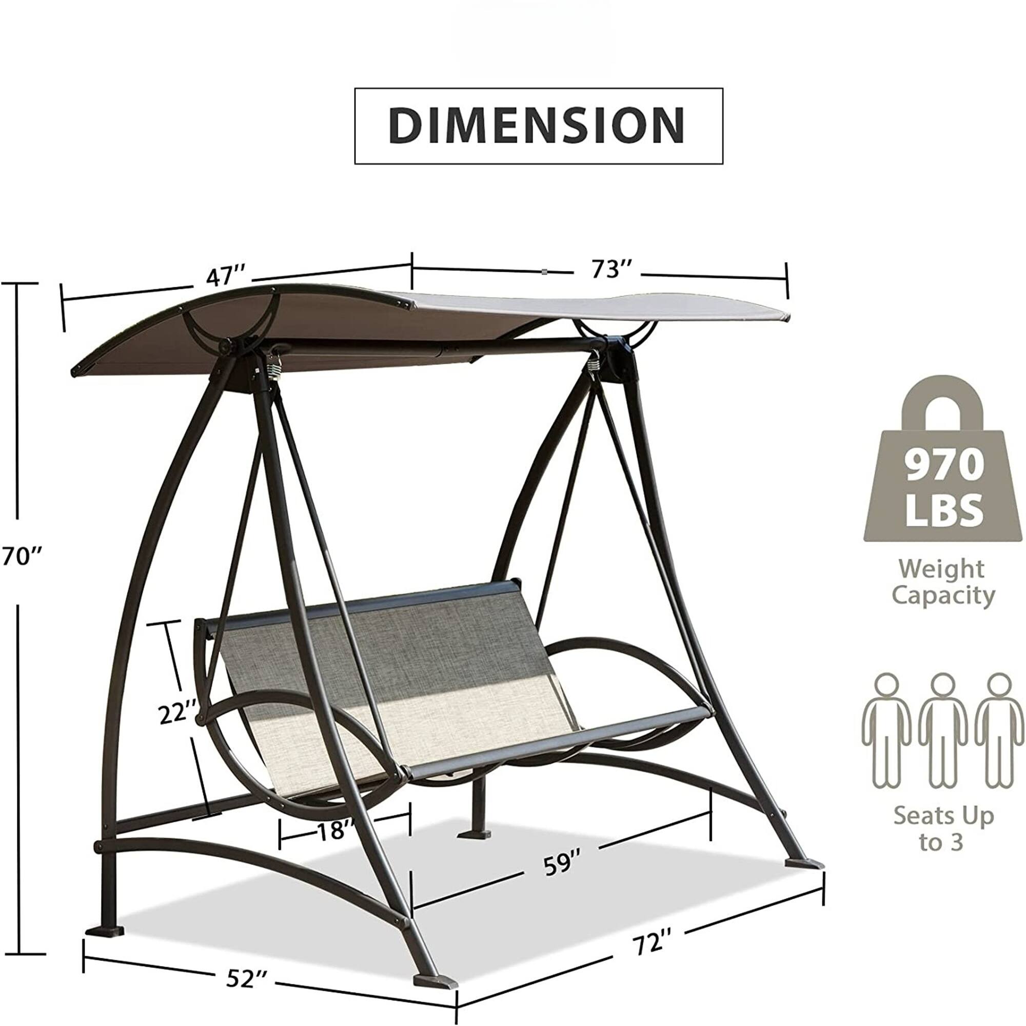 DIMENSION  
47" x 73" x 70"  
Weight Capacity: 970 LBS  
Seats Up to 3  
22" x 18" x 59"  
52" x 72"