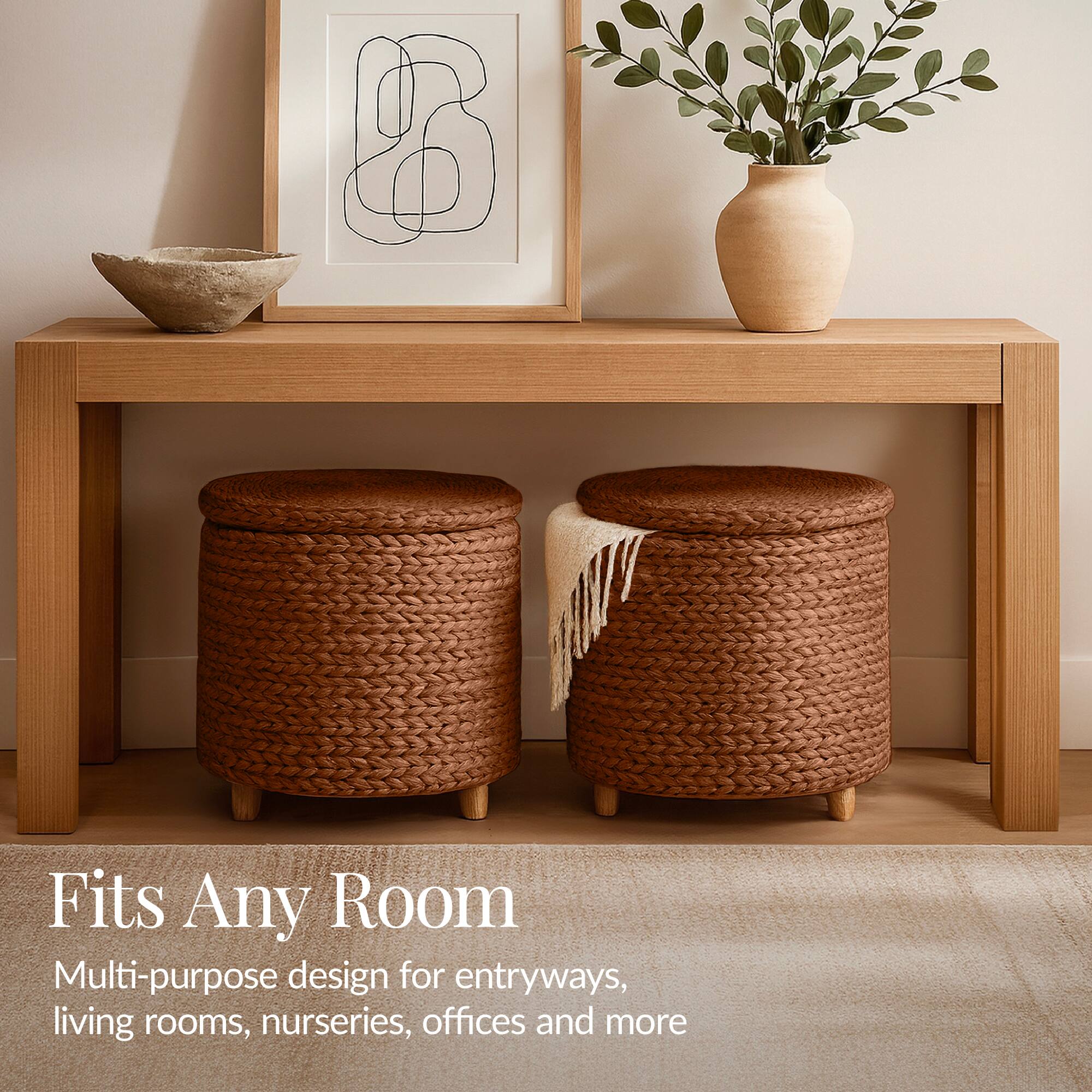 Fits Any Room

Multi-purpose design for entryways, living rooms, nurseries, offices and more