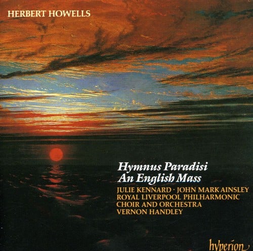 Vernon Handley - Hymnus Paradisi / English Mass  - COMPACT DISCS