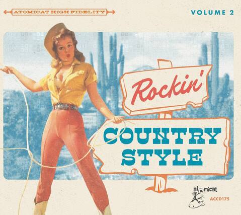 Atomic Cat High Fidelity
Volume 2
Rockin' Country Style
Atomic Cat
ACCD175