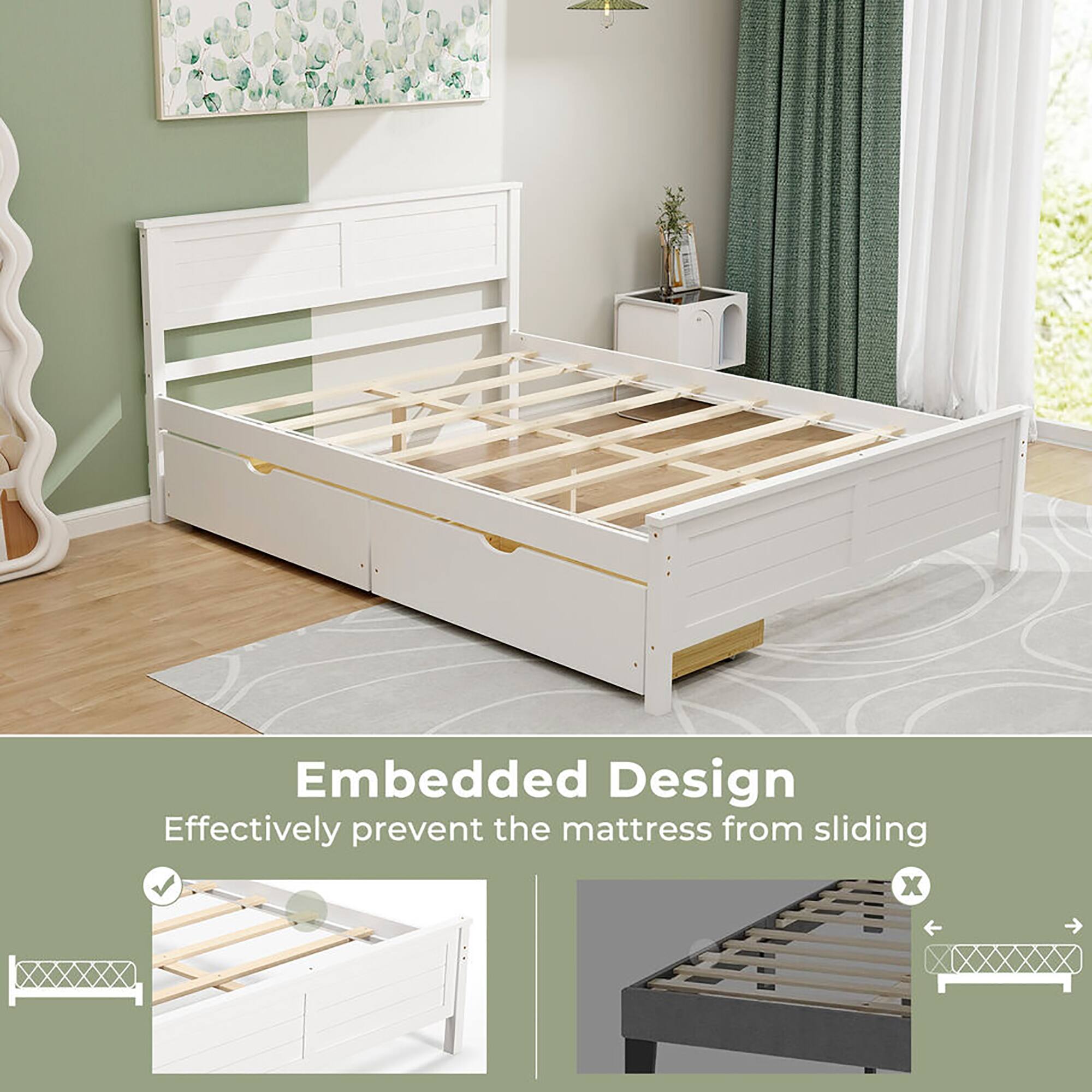Embedded Design  
Effectively prevent the mattress from sliding