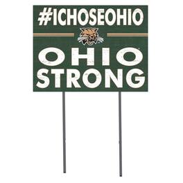 Jardine - Ohio Bobcats 18'' x 24'' I Chose Lawn Sign - Green