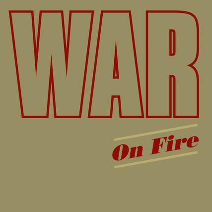 WAR
On Fire