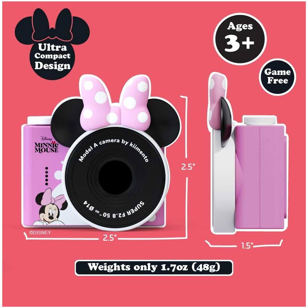 Ultra Compact Design  
Ages 3+  
Game Free  

Disney MINNIE MOUSE  
Model A camera by kimetto  

2.5"  
1.5"  

Weights only 1.7oz (48g)