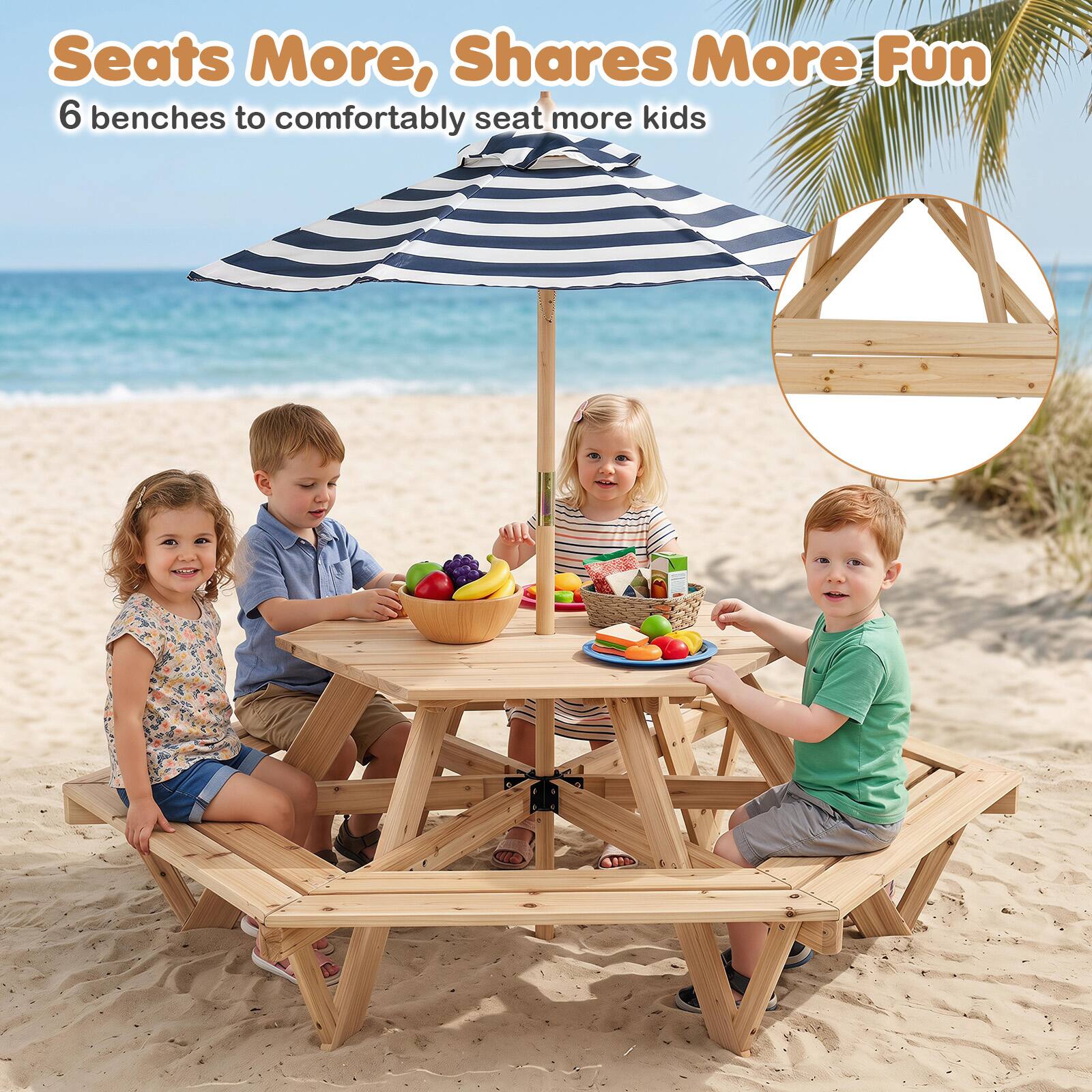 Seats More, Shares More Fun  
6 benches to comfortably seat more kids