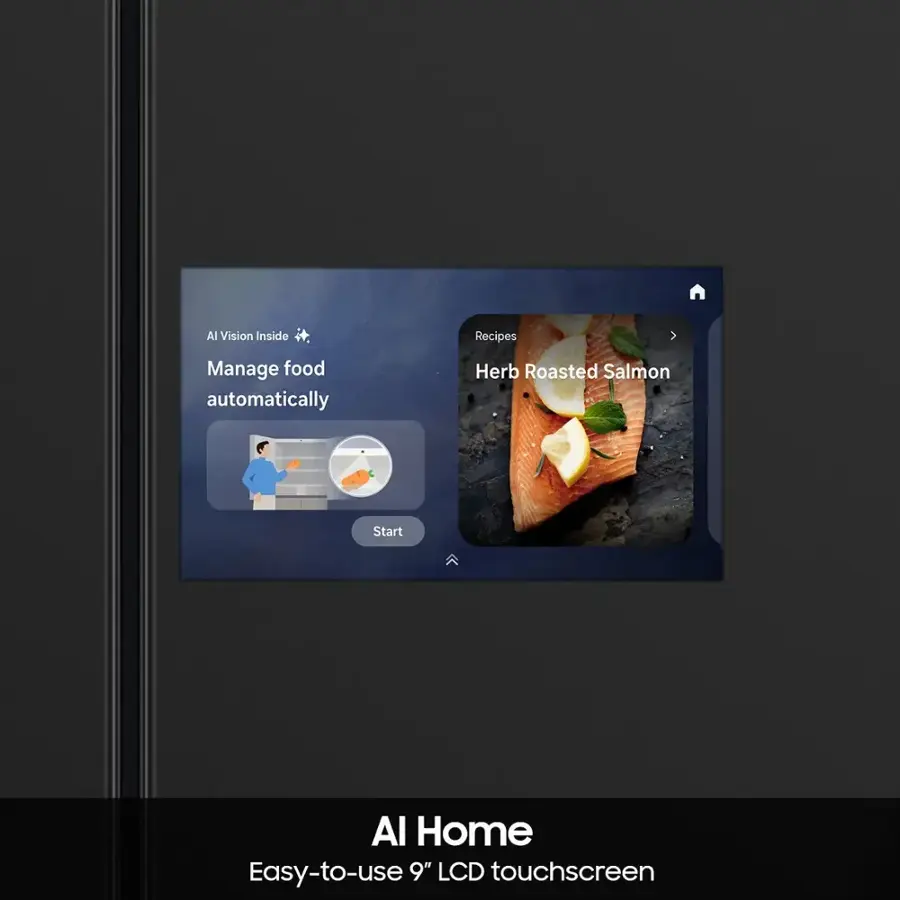 Al Vision Inside Recipes Manage food automatically Herb Roasted Salmon Start Al Home Easy-to-use 9" LCD touchscreen