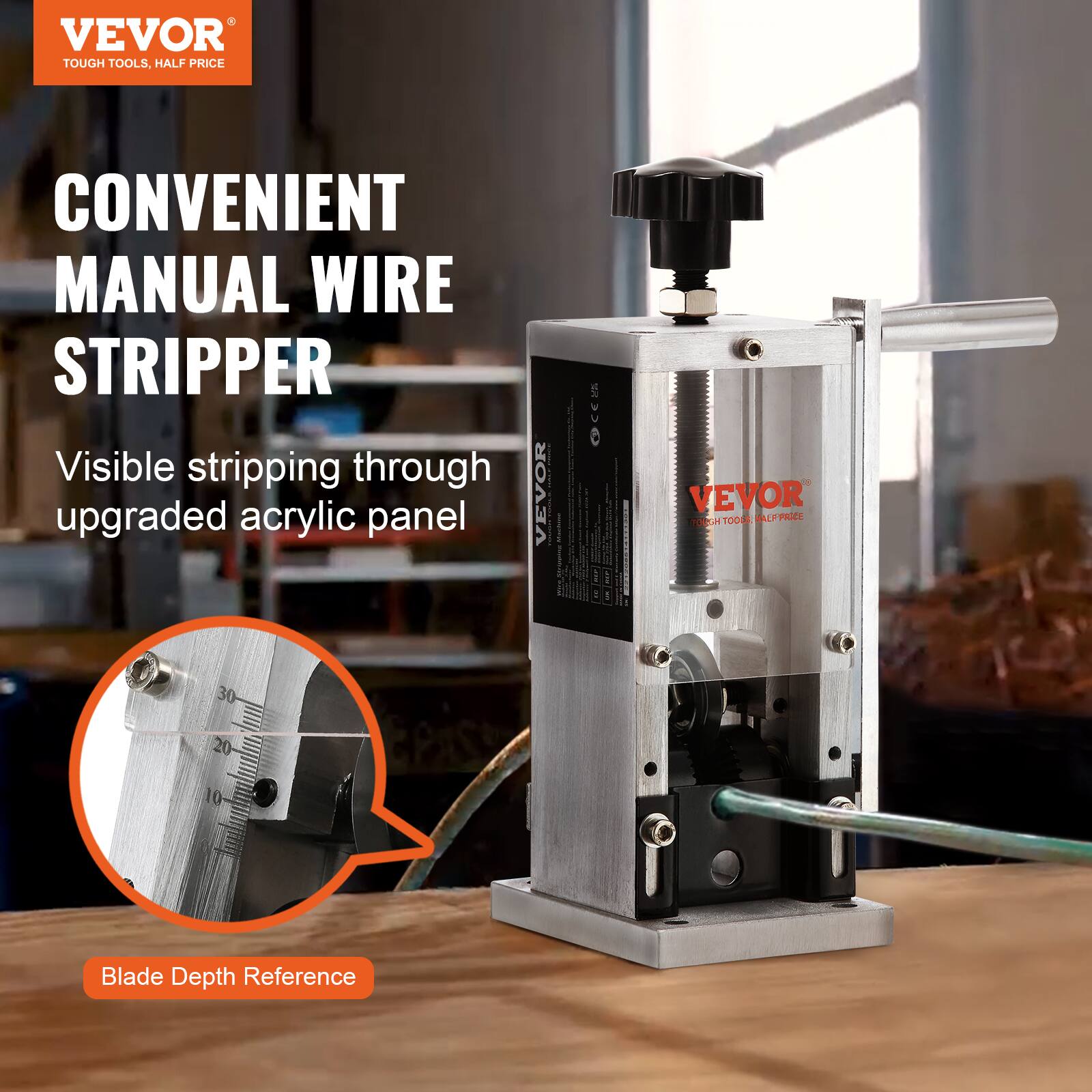 VEVOR TOUGH TOOLS, HALF PRICE  
CONVENIENT MANUAL WIRE STRIPPER  
Visible stripping through upgraded acrylic panel  

VEVOR | 5 O3 I VEVOR UGH TOOLE BALF PRICE 30 20 10  
Blade Depth Reference