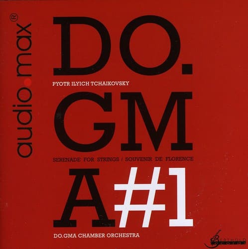 do.gma chamber orchestra - Serenade & Souvenir de Florence  - SUPER-AUDIO CD