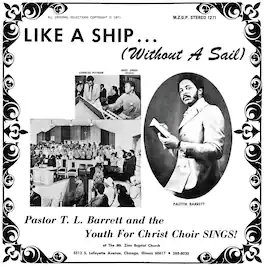 Pastor T.L. Barrett - Like a Ship (Without a Sail) - VINYL LP