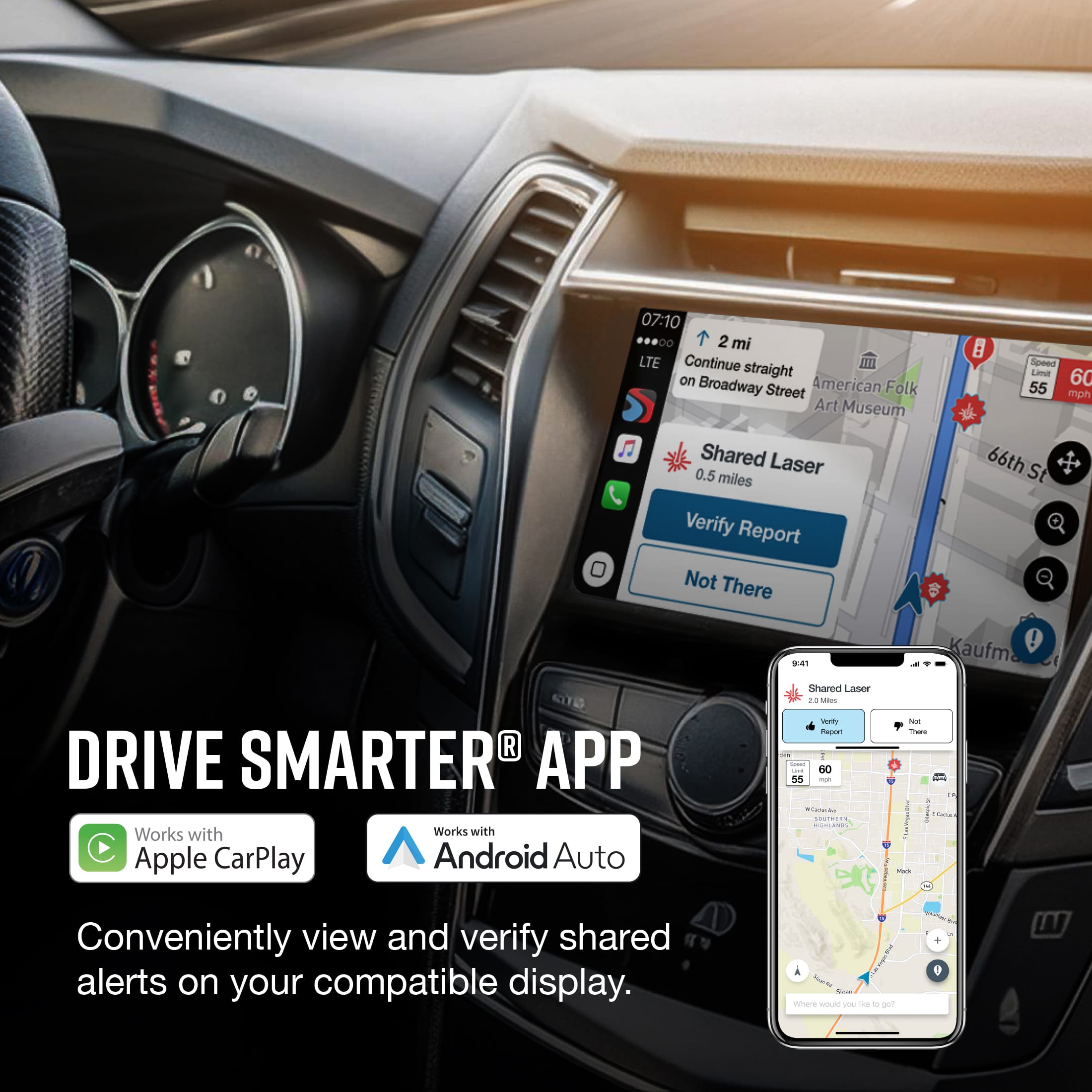 Drive Smarter App: Conveniently view and verify shared alerts on your compatible display.